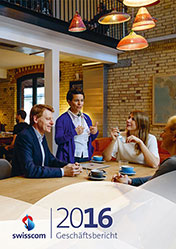 Swisscom Geschäftsbericht 2016